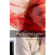 Oxford Bookworms Library 3rd Edition Stage 4 Scarlet Letter [洋書ELT]