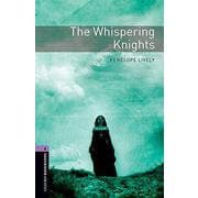 Oxford Bookworms Library 3rd Edition Stage 4 Whispering Knights [洋書ELT]