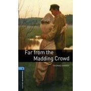 Oxford Bookworms Library 3rd Edition Stage 5 Far From the Madding Crowd [洋書ELT]