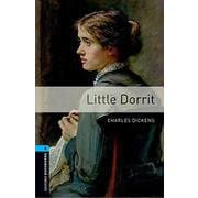 Oxford Bookworms Library 3rd Edition Stage 5 Little Dorrit [洋書ELT]