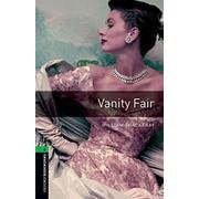 Oxford Bookworms Library 3rd Edition Stage 6 Vanity Fair [洋書ELT]