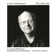 アンドリーセン：ザ・オンリー・ワン サロネン NONESUCH-7559.791733 [クラシックCD 輸入盤]
