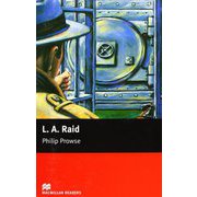 Macmillan Readers Beginner L.A. Raid without Audio CD [洋書ELT]