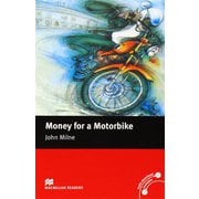 Macmillan Readers Beginner Money for a Motorbike without Audio CD [洋書ELT]
