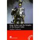 Macmillan Readers Intermediate King Arthur ＆ Knights of the Round without Audio CD [洋書ELT]