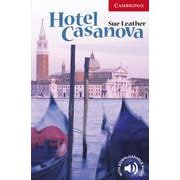 Cambridge English Readers Level 1 Hotel Casanova [洋書ELT]