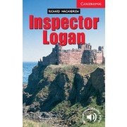 Cambridge English Readers Level 1 Inspector Logan [洋書ELT]