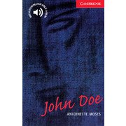 Cambridge English Readers Level 1 John Doe [洋書ELT]