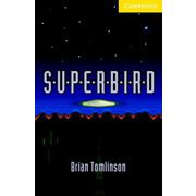 Cambridge English Readers Level 2 Superbirds [洋書ELT]