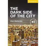 Cambridge English Readers Level 2 Dark Side of the City [洋書ELT]