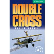 Cambridge English Readers Level 3 Double Cross [洋書ELT]