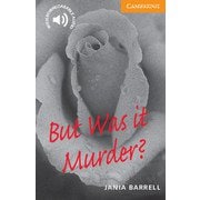 Cambridge English Readers Level 4 But Was it Murder？ [洋書ELT]