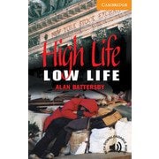 Cambridge English Readers Level 4 High Life Low Life [洋書ELT]
