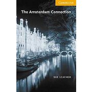 Cambridge English Readers Level 4 Amsterdam Connection [洋書ELT]