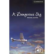 Cambridge English Readers Level 6 Dangerous Sky [洋書ELT]