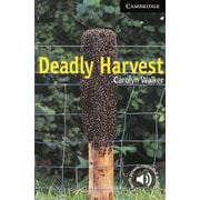 Cambridge English Readers Level 6 Deadly Harvest [洋書ELT]