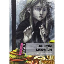 Dominoes 2nd Edition Quick Starter Little Match Girl [洋書ELT]