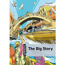Dominoes 2nd Edition Starter The Big Story [洋書ELT]