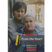 Dominoes 2nd Edition Level 1 From The Heart [洋書ELT]