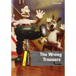 Dominoes 2nd Edition Level 1 The Wrong Trousers [洋書ELT]