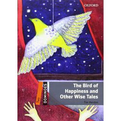 Dominoes 2nd Edition Level 2 The Bird of Happiness [洋書ELT]