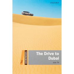 Dominoes 2nd Edition Level 2 The Drive to Dubai [洋書ELT]