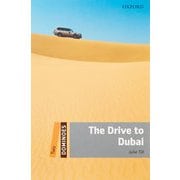 Dominoes 2nd Edition Level 2 The Drive to Dubai [洋書ELT]