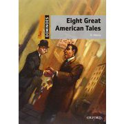Dominoes 2nd Edition Level 2 Eight Great American Tales [洋書ELT]
