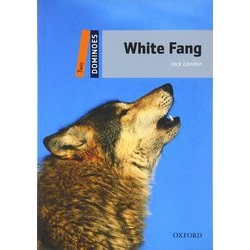 Dominoes 2nd Edition Level 2 White Fang [洋書ELT]