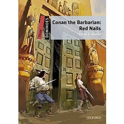 Dominoes 2nd Edition Level 3 Conan the Barbarian Red Nails MP3 Pack [洋書ELT]