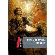 Dominoes 2nd Edition Level 3 The Vesuvius Mosaic [洋書ELT]