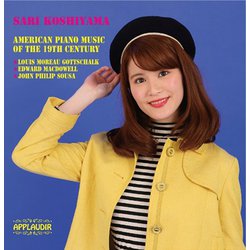 19世紀アメリカのピアノ音楽 越山沙璃 APLCD-002 [クラシックCD]