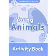 Oxford Read and Discover 1 Young Animals Activity Book [洋書ELT]