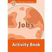 Oxford Read and Discover 2 Jobs Activity Book [洋書ELT]