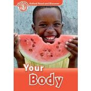 Oxford Read and Discover 2 Your Body [洋書ELT]