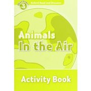 Oxford Read and Discover 3 Animals in the Air Activity Book [洋書ELT]