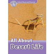 Oxford Read and Discover 4 All About Desert Life [洋書ELT]