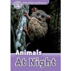 Oxford Read and Discover 4 Animals at Night [洋書ELT]
