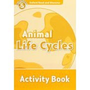 Oxford Read and Discover 5 Animal Life Cycles Activity Book [洋書ELT]