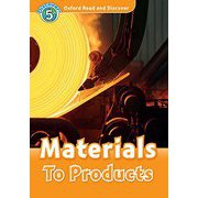 Oxford Read and Discover 5 Materilas To Products [洋書ELT]