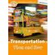 Oxford Read and Discover 5 Transportation Then ＆ Now [洋書ELT]