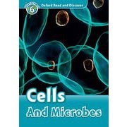 Oxford Read and Discover 6 Cells and Microbes [洋書ELT]