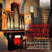 デ・エレディア：オルガン曲集 ディアス BRL-96180 [クラシックCD 輸入盤]