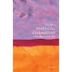 OPB VSI： Physical Chemistry ♯385 [洋書ELT]