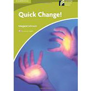 Cambridge Experience Readers Starter Quick Change！ [洋書ELT]