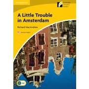 Cambridge Experience Readers Level 2 A Little Trouble in Amsterdam [洋書ELT]