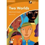Cambridge Experience Readers Level 4 Two Worlds [洋書ELT]