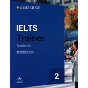 IELTS Trainer 2 Academic Six Practice Tests without Answers with Downloadable Audio [洋書ELT]
