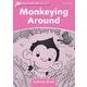 Dolphin Readers Starter Monkeying Around Activity Book [洋書ELT]