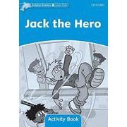 Dolphin Readers Level 1 Jack the Hero Activity Book [洋書ELT]